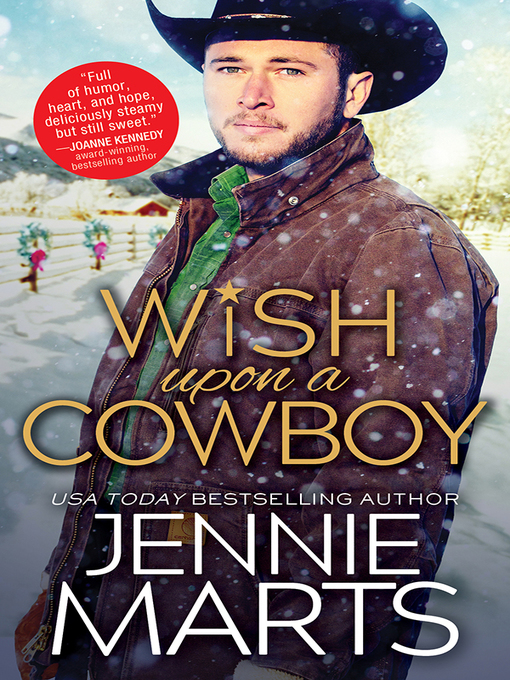 Title details for Wish Upon a Cowboy by Jennie Marts - Wait list